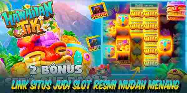 Link Situs Judi Slot Resmi Terpercaya Mudah Menang Maxwin Hawaiian Tiki